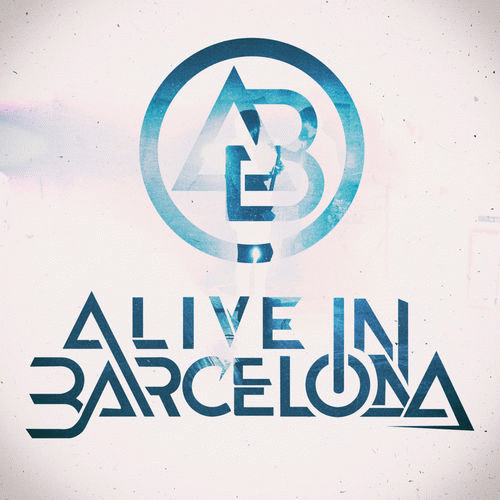 Alive In Barcelona : Back to Life
